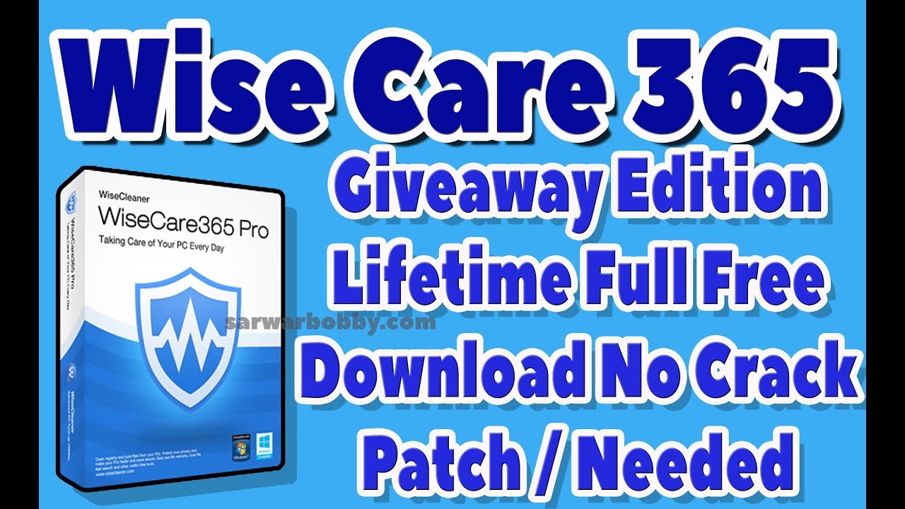 wise care 365 activation key